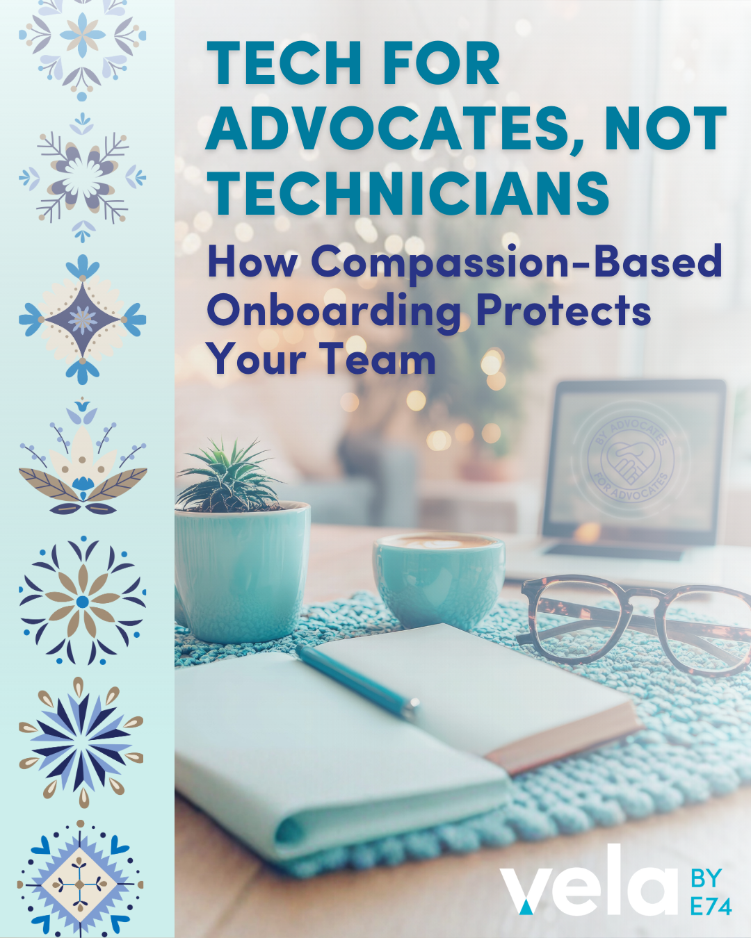 Tech for Advocates, Not Technicians