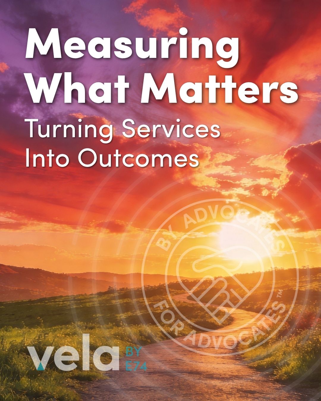 Sunset behind the headline "Measuring What Matters"